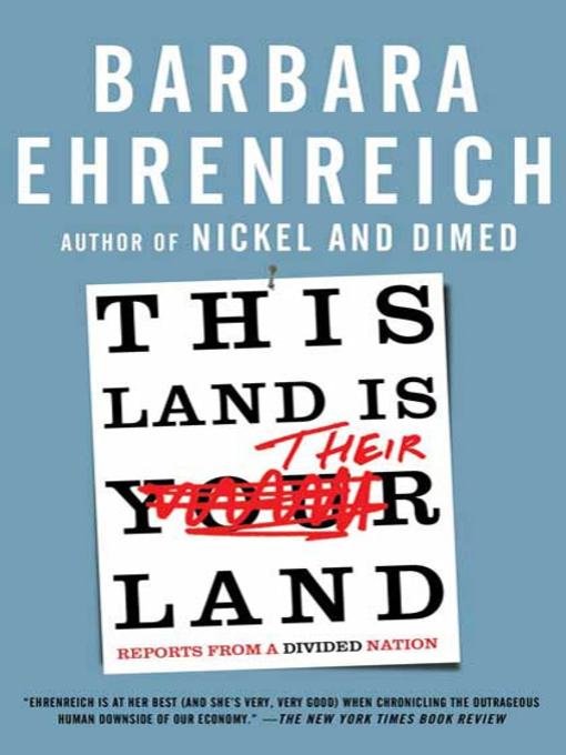 Title details for This Land Is Their Land by Barbara Ehrenreich - Available